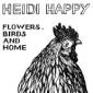 HEIDI HAPPY HEIDI HAPPY