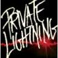 PRIVATE LIGHTNING