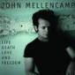 MELLENCAMP JOHN MELLENCAMP JOHN