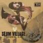 SLIM VILLAGE