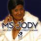 MS. JODY MS. JODY