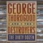 THOROGOOD GEORGE & DESTROYERS