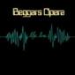 BEGGARS OPERA