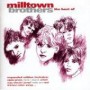 MILLTOWN BROTHERS