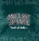 ONE LAST CHANCE