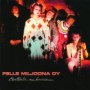 PELLE MILJOONA PELLE MILJOONA