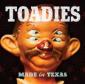 TOADIES