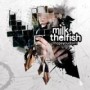 MILK THE FISH