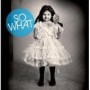 SO WHAT