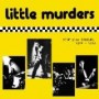 LITTLE MURDERS LITTLE MURDERS