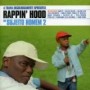 RAPPIN HOOD RAPPIN HOOD
