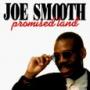 SMOOTH JOE SMOOTH JOE