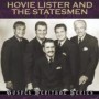 LISTER HOVIE & STATESMEN LISTER HOVIE & STATESMEN