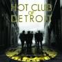 HOT CLUB OF DETROIT