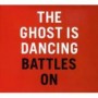 GHOST IS DANCING