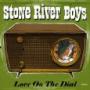 STONE RIVER BOYS