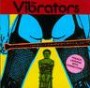 THE VIBRATORS