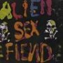 ALIEN SEX FIEND ALIEN SEX FIEND