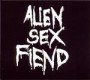 ALIEN SEX FIEND ALIEN SEX FIEND