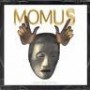 MOMUS MOMUS