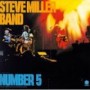 MILLER STEVE BAND MILLER STEVE BAND