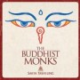 THE BUDDHIST MONKS