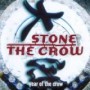 STONE THE CROW