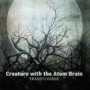 CREATURE WITH THE ATOM BRAIN
