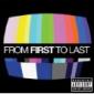 FROM FIRST TO LAST FROM FIRST TO LAST