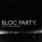 BLOC PARTY