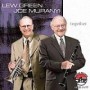 GREEN LEW & JOE MURANYI