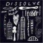 DISSOLVE