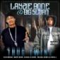 LAYZIE BONE & BIG SLOAN LAYZIE BONE & BIG SLOAN