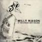 MASON WILLY MASON WILLY