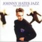 JOHNNY HATES JAZZ