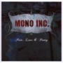 MONO INC. MONO INC.
