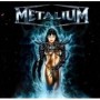 METALIUM METALIUM