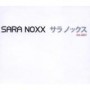 NOXX SARA NOXX SARA