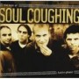 SOUL COUGHING