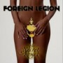 FOREIGN LEGION