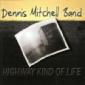 MITCHELL DENNIS MITCHELL DENNIS