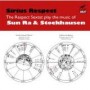 RESPECT SEXTET SIRIUS RES RESPECT SEXTET SIRIUS RES