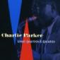 PARKER CHARLIE PARKER CHARLIE