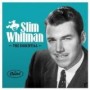WHITMAN SLIM WHITMAN SLIM