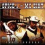 SPICE 1 & MC EIHT SPICE 1 & MC EIHT