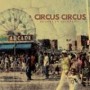 CIRCUS CIRCUS
