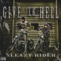 GIVE ER HELL GIVE ER HELL