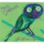 GORDON MIKE GORDON MIKE