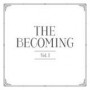 BECOMING