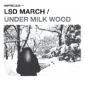 LSD MARCH LSD MARCH